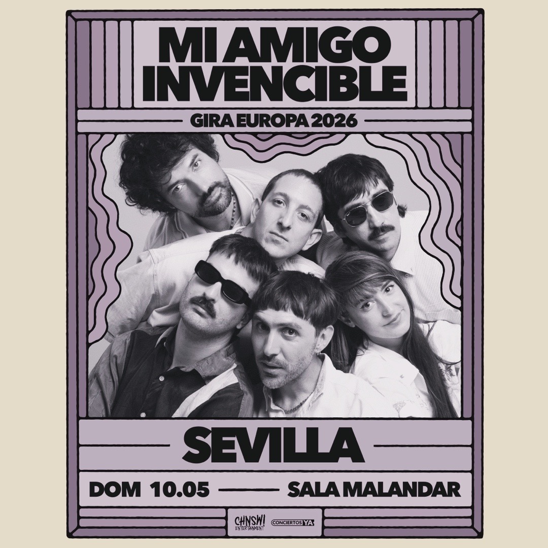 Mi Amigo Invencible en Sevilla Sala Malandar