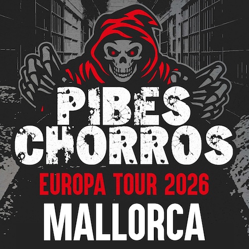 Pibes Chorros en Mallorca