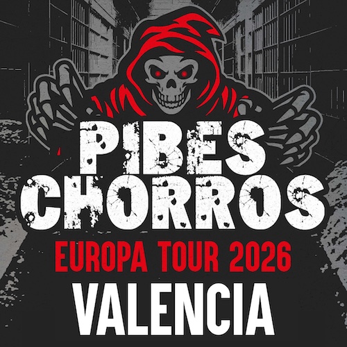 Pibes Chorros en Valencia