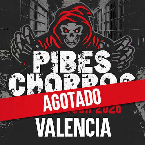 Pibes Chorros en Valencia