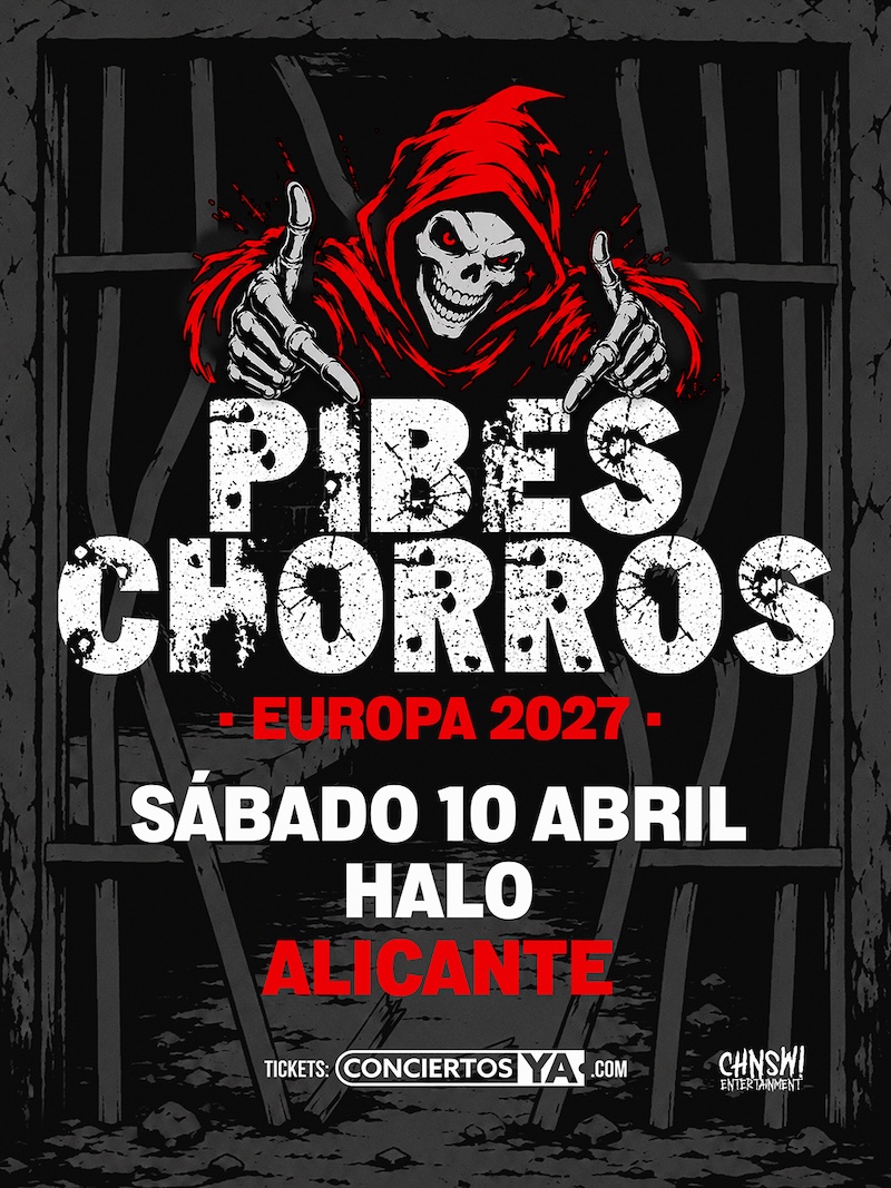 Pibes Chorros en Alicante