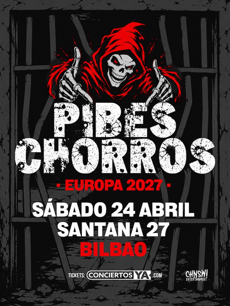 Pibes Chorros en Bilbao
