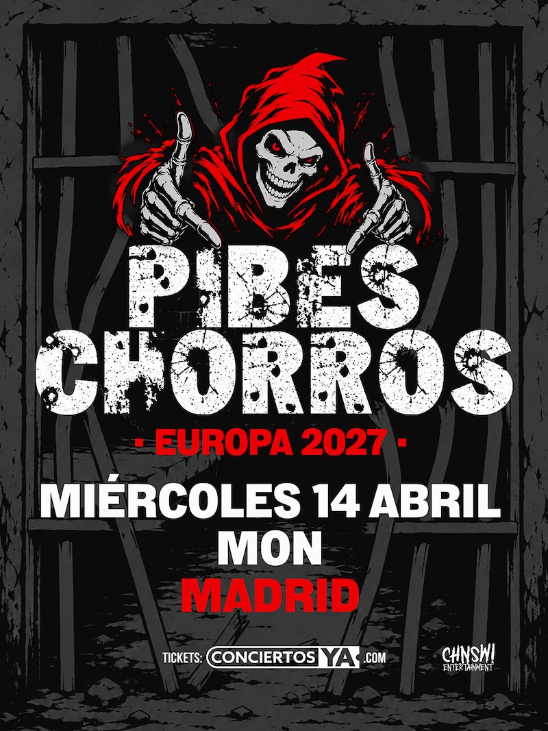 Pibes Chorros en Madrid Miercoles 14 de Abril